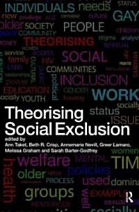 Theorising Social Exclusion (Paperback)