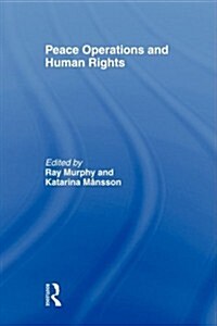 Peace Operations and Human Rights (Paperback)