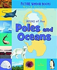 Atlas of the Poles and Oceans (Paperback)