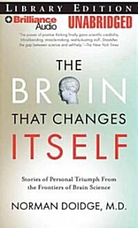 The Brain That Changes Itself (Audio CD, Unabridged)