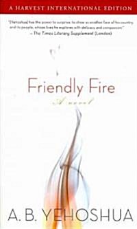 Friendly Fire: A Duet (Paperback)