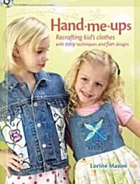 Hand-Me-Ups (Paperback, CD-ROM)