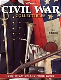 Warmans Civil War Collectibles (Paperback, 3rd)