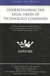 Understanding Legal Needs of Technology Companies (Paperback)