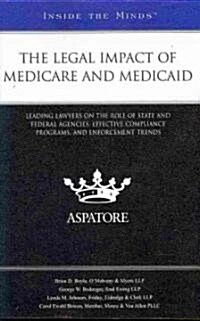 The Legal Impact of Medicare and Medicaid (Paperback, 1st)
