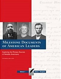 Milestone Documents of American Leaders: Print Purchase Includes Free Online Access (Hardcover)