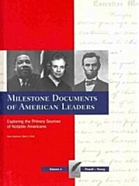 Milestone Documents of American Leaders-Volume 4 (Library Binding)