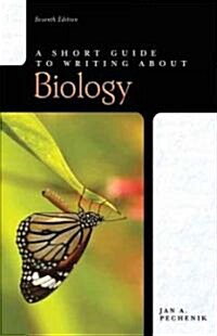 A Short Guide to Writing About Biology (Paperback, 7th)