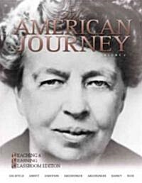 The American Journey, Brief Volume 2: Teaching and Learning Classroom Edition (Paperback, 5)