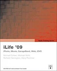 iLife 09: iPhoto, iMovie, GarageBand, iWeb, iDVD [With DVD ROM] (Paperback)