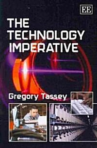 The Technology Imperative (Paperback)