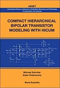 Compact Hierarchical Bipolar Transist.. (Hardcover)