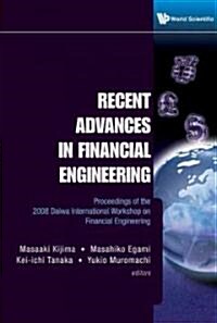 Recent Adv in Financial Eng 2008 (Hardcover)