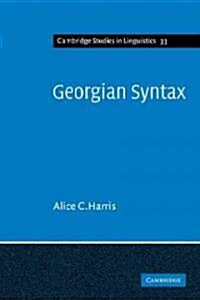 Georgian Syntax : A Study in Relational Grammar (Paperback)