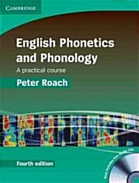 English Phonetics and Phonology Hardback with Audio CDs (2) : A Practical Course (Multiple-component retail product, 4 Revised edition)