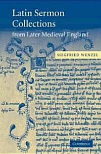 Latin Sermon Collections from Later Medieval England : Orthodox Preaching in the Age of Wyclif (Paperback)