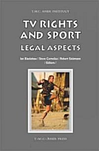 TV Rights and Sport: Legal Aspects (Hardcover)