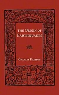 Origin of Earthquakes (Paperback)