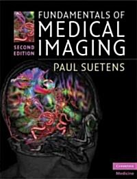 Fundamentals of Medical Imaging (Hardcover, 2 Revised edition)