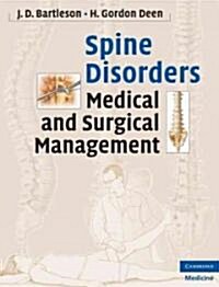 Spine Disorders : Medical and Surgical Management (Hardcover)