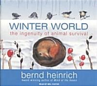 Winter World: The Ingenuity of Animal Survival (Audio CD, Library)
