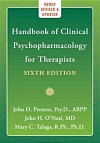Handbook of Clinical Psychopharmacology for Therapists (Hardcover, 6th)