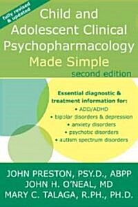 Child and Adolescent Clinical Psychopharmacology Made Simple (Paperback, 2, Revised, Update)