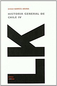 Historia General de Chile IV (Paperback)