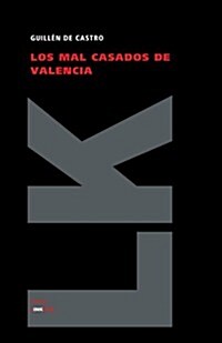 Mal Casados de Valencia (Paperback)