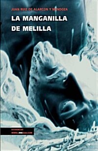 La manganilla de Melilla (Hardcover)