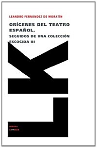 Origenes del Teatro Espanol III (Paperback)