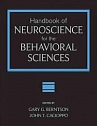 Handbook of Neuroscience for the Behavioral Sciences, 2 Volume Set (Hardcover)