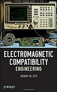 Electromagnetic Compatibility Engineering (Hardcover, Revised)
