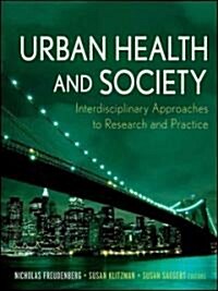 Urban Health and Society (Paperback)