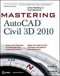 Mastering AutoCAD Civil 3D 2010 (Paperback)