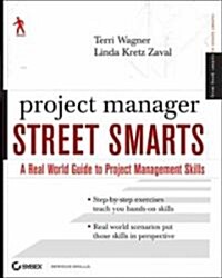 Project Manager Street Smarts (Paperback)