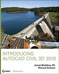 Introducing AutoCAD Civil 3D 2010 (Paperback)