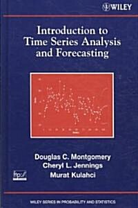 Introduction to Time Series Analysis and Forecasting [With Student Solutions Manual] (Hardcover)