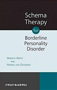 Schema Therapy for Borderline Personality Disorder (Hardcover)