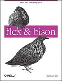 Flex & Bison [With Access Code] (Paperback)