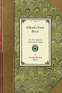 Elliotts Fruit Book (Paperback)