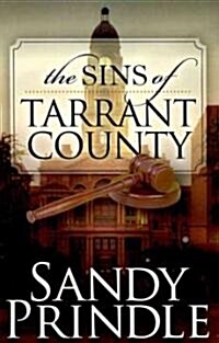 The Sins of Tarrant County (Paperback)