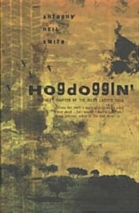 Hogdoggin (Hardcover)