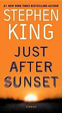 Just After Sunset: Stories (Mass Market Paperback)