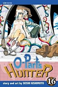 O-Parts Hunter, Vol. 16 (Paperback)