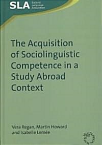 Acquisition Sociolinguistic Competencehb (Hardcover)