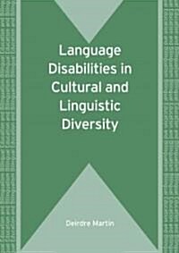 Language Disabilities in Cultural and Linguistic Diversity (Paperback)