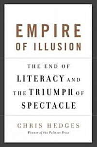 Empire of Illusion (Hardcover)