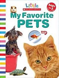 My Favorite Pets [With DVD] (Board Books)