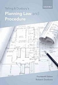 Telling & Duxburys Planning Law and Procedure (Paperback, 14)